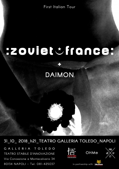 ZOVIET FRANCE + DAIMON live al Teatro Galleria Toledo di Napoli