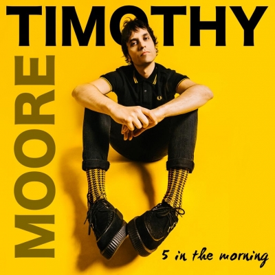 L'approccio istintivo di TIMOTHY MOORE nel nuovo singolo 5 IN THE MORNING