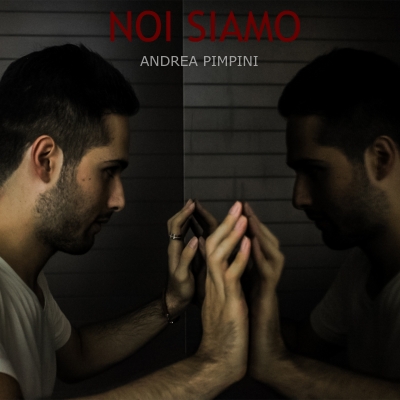 “Noi Siamo”, il nuovo album di Andrea Pimpini