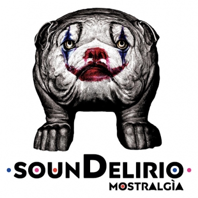 SOUNDELIRIO “Mostralgìa” è l’album d’esordio del duo rock