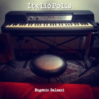 EUGENIO BALZANI “ItaliòPolis” è il nuovo disco del cantautore romagnolo che racconta la storia del paese dei balocchi e di tutti i suoi pinocchi