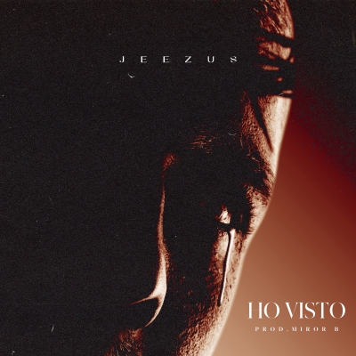 JEEZUS prod. Mirror B “Ho visto” è il nuovo singolo del rapper dalle radici nigeriane
