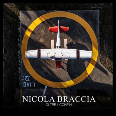 “Oltre i confini” è il nuovo singolo di Nicola Braccia
