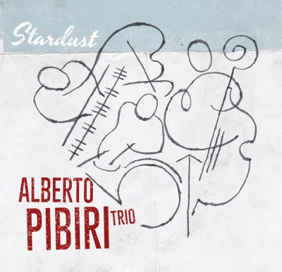 Stardust jazz in trio nell’album di Alberto Pibiri