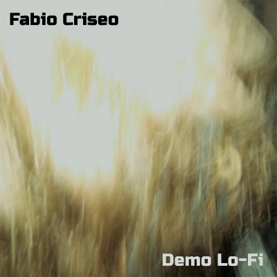 FABIO CRISEO – Demo Lo-Fi